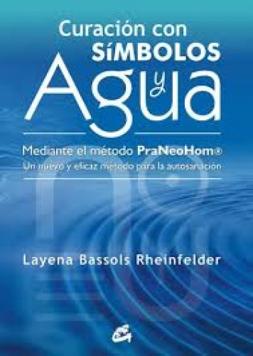 Curación con Símbolos y Agua - Conferencia de Layena Bassols R